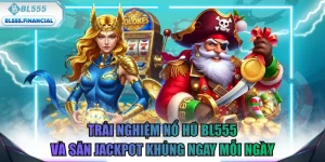 nổ hũ BL555